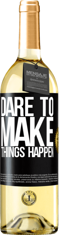 29,95 € | White Wine WHITE Edition Dare to make things happen Black Label. Customizable label Young wine Harvest 2023 Verdejo