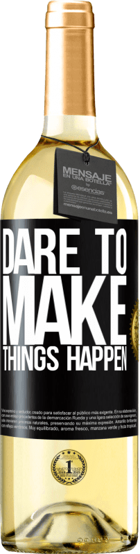 29,95 € Free Shipping | White Wine WHITE Edition Dare to make things happen Black Label. Customizable label Young wine Harvest 2024 Verdejo