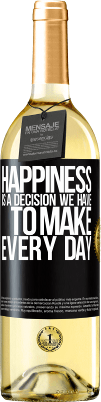 «Счастье - это решение, которое мы должны принимать каждый день» Издание WHITE
