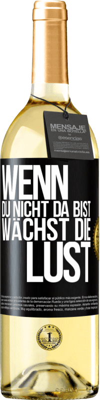 29,95 € | Weißwein WHITE Ausgabe Wenn du nicht da bist, wächst die Lust Schwarzes Etikett. Anpassbares Etikett Junger Wein Ernte 2024 Verdejo