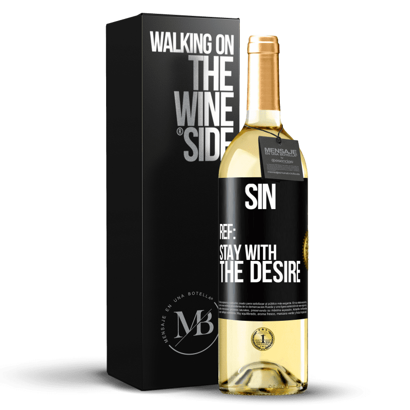 29,95 € Free Shipping | White Wine WHITE Edition Sin. Ref: stay with the desire Black Label. Customizable label Young wine Harvest 2023 Verdejo