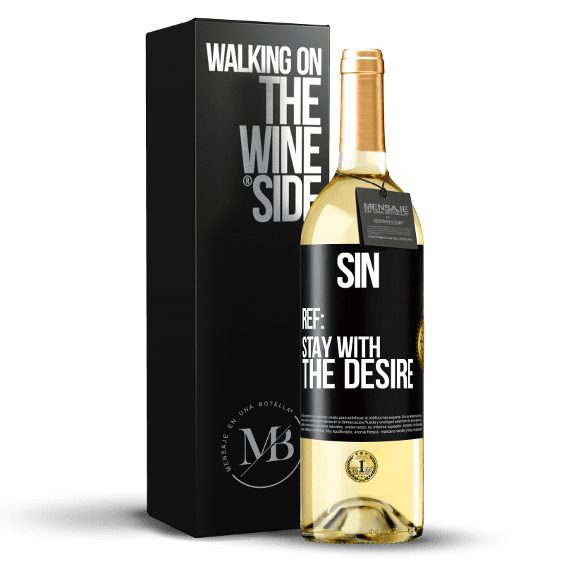 29,95 € Free Shipping | White Wine WHITE Edition Sin. Ref: stay with the desire Black Label. Customizable label Young wine Harvest 2025 Verdejo