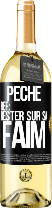 29,95 € Envoi gratuit | Vin blanc Édition WHITE PéchéRef: rester sur sa faim Étiquette Noire. Étiquette personnalisable Vin jeune Récolte 2025 Verdejo