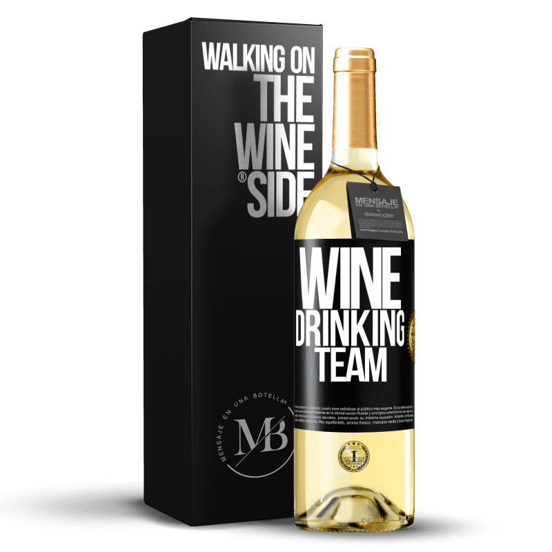 29,95 € Envoi gratuit | Vin blanc Édition WHITE Wine drinking team Étiquette Noire. Étiquette personnalisable Vin jeune Récolte 2022 Verdejo
