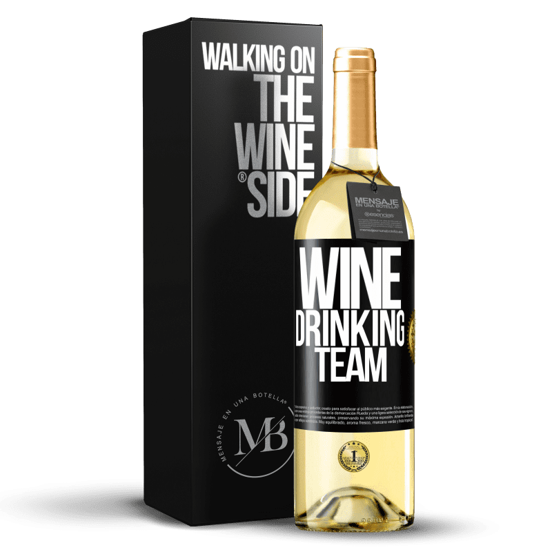 29,95 € Envío gratis | Vino Blanco Edición WHITE Wine drinking team Etiqueta Negra. Etiqueta personalizable Vino joven Cosecha 2024 Verdejo