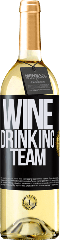 29,95 € Kostenloser Versand | Weißwein WHITE Ausgabe Wine drinking team Schwarzes Etikett. Anpassbares Etikett Junger Wein Ernte 2025 Verdejo
