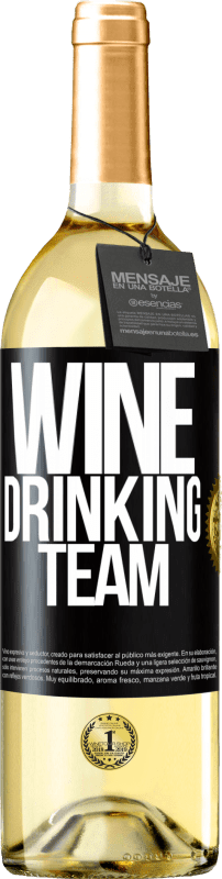 29,95 € | Vinho branco Edição WHITE Wine drinking team Etiqueta Preta. Etiqueta personalizável Vinho jovem Colheita 2023 Verdejo