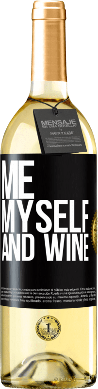 29,95 € | White Wine WHITE Edition Me, myself and wine Black Label. Customizable label Young wine Harvest 2023 Verdejo