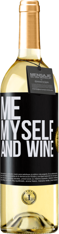 29,95 € | Weißwein WHITE Ausgabe Me, myself and wine Schwarzes Etikett. Anpassbares Etikett Junger Wein Ernte 2024 Verdejo