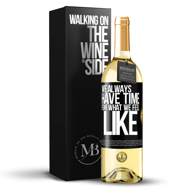29,95 € Free Shipping | White Wine WHITE Edition We always have time for what we feel like Black Label. Customizable label Young wine Harvest 2025 Verdejo
