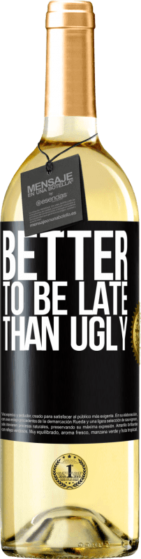 29,95 € | White Wine WHITE Edition Better to be late than ugly Black Label. Customizable label Young wine Harvest 2023 Verdejo