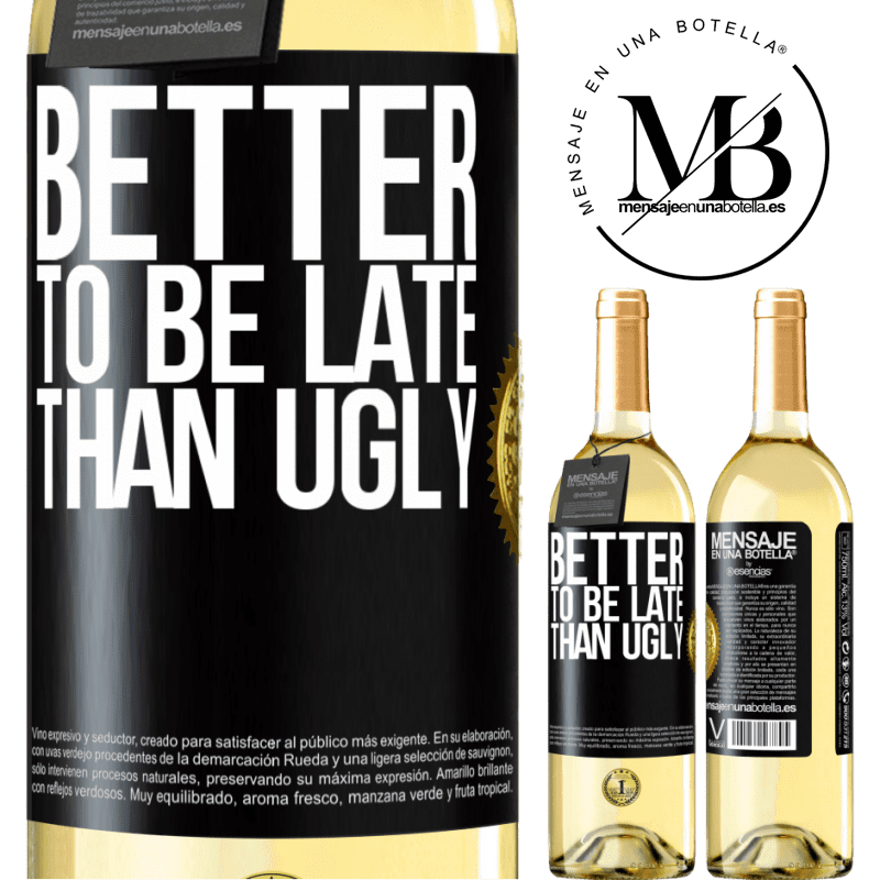 29,95 € Free Shipping | White Wine WHITE Edition Better to be late than ugly Black Label. Customizable label Young wine Harvest 2023 Verdejo