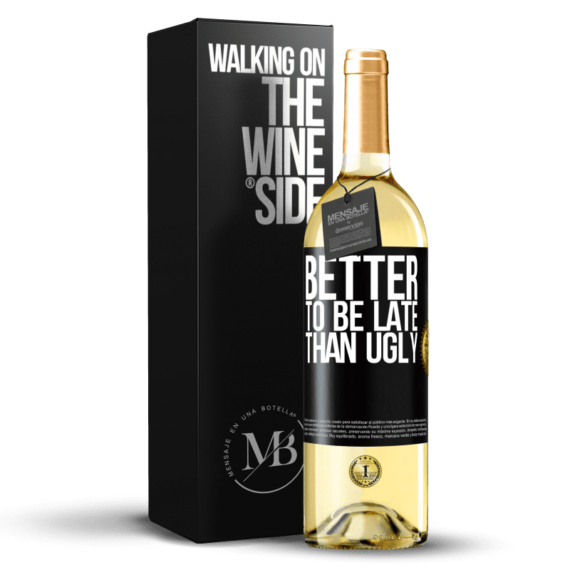 29,95 € Free Shipping | White Wine WHITE Edition Better to be late than ugly Black Label. Customizable label Young wine Harvest 2023 Verdejo