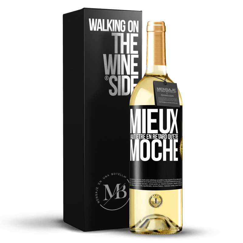 29,95 € Envoi gratuit | Vin blanc Édition WHITE Mieux vaut être en retard qu'être moche Étiquette Noire. Étiquette personnalisable Vin jeune Récolte 2024 Verdejo