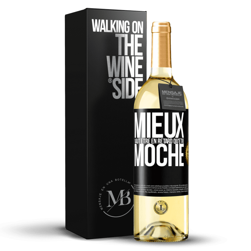 29,95 € Envoi gratuit | Vin blanc Édition WHITE Mieux vaut être en retard qu'être moche Étiquette Noire. Étiquette personnalisable Vin jeune Récolte 2025 Verdejo