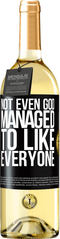 29,95 € Free Shipping | White Wine WHITE Edition Not even God managed to like everyone Black Label. Customizable label Young wine Harvest 2025 Verdejo