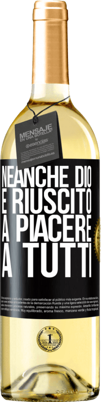 29,95 € | Vino bianco Edizione WHITE Neanche Dio è riuscito a piacere a tutti Etichetta Nera. Etichetta personalizzabile Vino giovane Raccogliere 2024 Verdejo