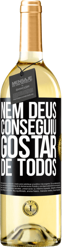 29,95 € | Vinho branco Edição WHITE Nem Deus conseguiu gostar de todos Etiqueta Preta. Etiqueta personalizável Vinho jovem Colheita 2024 Verdejo