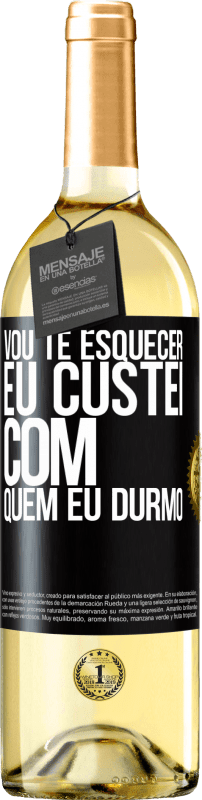 29,95 € | Vinho branco Edição WHITE Vou te esquecer, eu custei com quem eu durmo Etiqueta Preta. Etiqueta personalizável Vinho jovem Colheita 2025 Verdejo