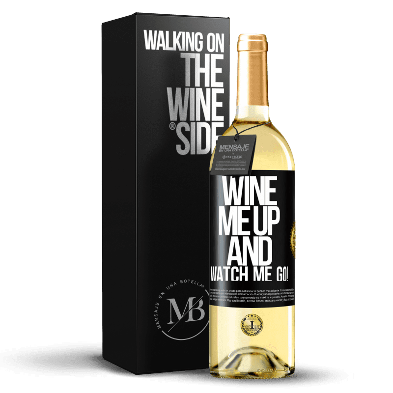 29,95 € Spedizione Gratuita | Vino bianco Edizione WHITE Wine me up and watch me go! Etichetta Nera. Etichetta personalizzabile Vino giovane Raccogliere 2024 Verdejo