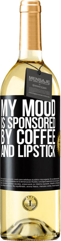 29,95 € | White Wine WHITE Edition My mood is sponsored by coffee and lipstick Black Label. Customizable label Young wine Harvest 2024 Verdejo