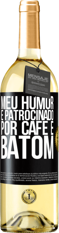 29,95 € | Vinho branco Edição WHITE Meu humor é patrocinado por café e batom Etiqueta Preta. Etiqueta personalizável Vinho jovem Colheita 2025 Verdejo