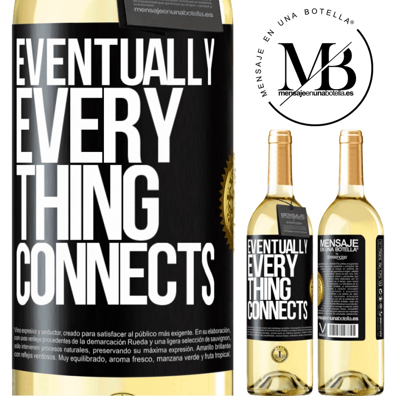 29,95 € Free Shipping | White Wine WHITE Edition Eventually, everything connects Black Label. Customizable label Young wine Harvest 2022 Verdejo