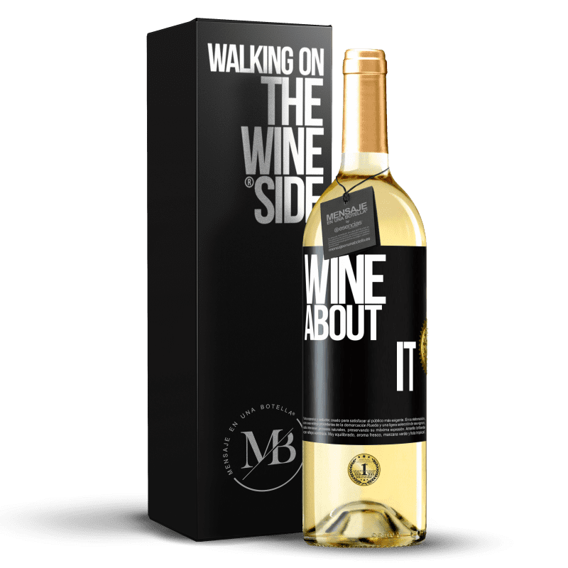 29,95 € 免费送货 | 白葡萄酒 WHITE版 Wine about it 黑标. 可自定义的标签 青年酒 收成 2023 Verdejo