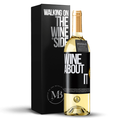 «Wine about it» WHITE Ausgabe