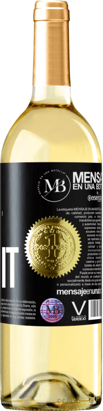 «Wine about it» Edizione WHITE