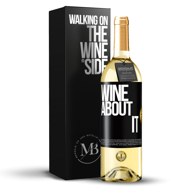 29,95 € Spedizione Gratuita | Vino bianco Edizione WHITE Wine about it Etichetta Nera. Etichetta personalizzabile Vino giovane Raccogliere 2024 Verdejo