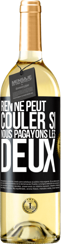 29,95 € Envoi gratuit | Vin blanc Édition WHITE Rien ne peut couler si nous pagayons les deux Étiquette Noire. Étiquette personnalisable Vin jeune Récolte 2022 Verdejo