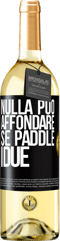 29,95 € | Vino bianco Edizione WHITE Nulla può affondare se paddle i due Etichetta Nera. Etichetta personalizzabile Vino giovane Raccogliere 2024 Verdejo