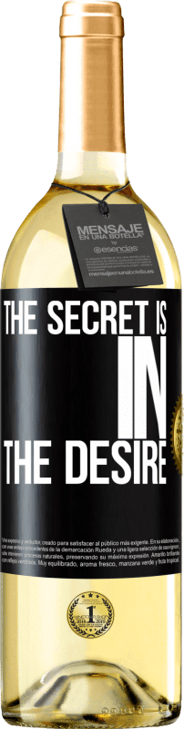29,95 € | White Wine WHITE Edition The secret is in the desire Black Label. Customizable label Young wine Harvest 2023 Verdejo