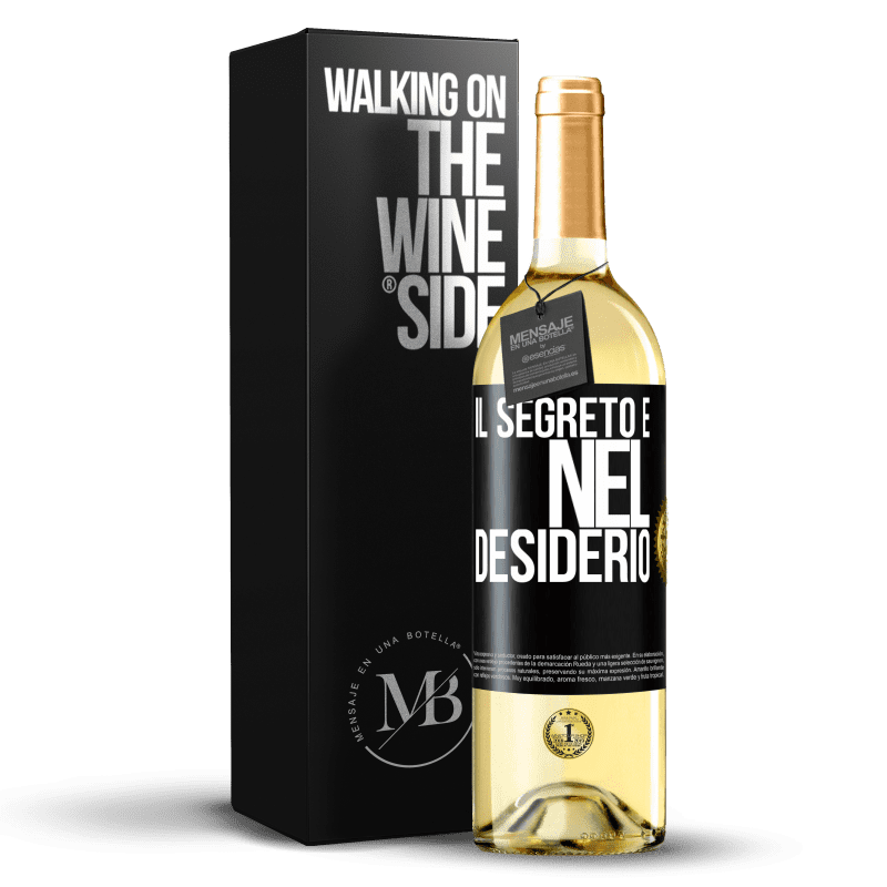 29,95 € Spedizione Gratuita | Vino bianco Edizione WHITE Il segreto è nel desiderio Etichetta Nera. Etichetta personalizzabile Vino giovane Raccogliere 2023 Verdejo