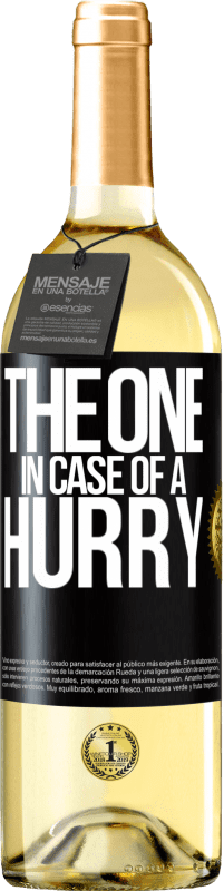 29,95 € | Белое вино Издание WHITE The one in case of a hurry Черная метка. Настраиваемая этикетка Молодое вино Урожай 2023 Verdejo