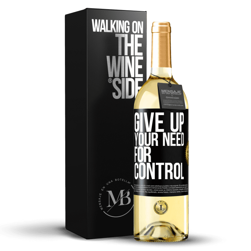 29,95 € Бесплатная доставка | Белое вино Издание WHITE Give up your need for control Черная метка. Настраиваемая этикетка Молодое вино Урожай 2025 Verdejo