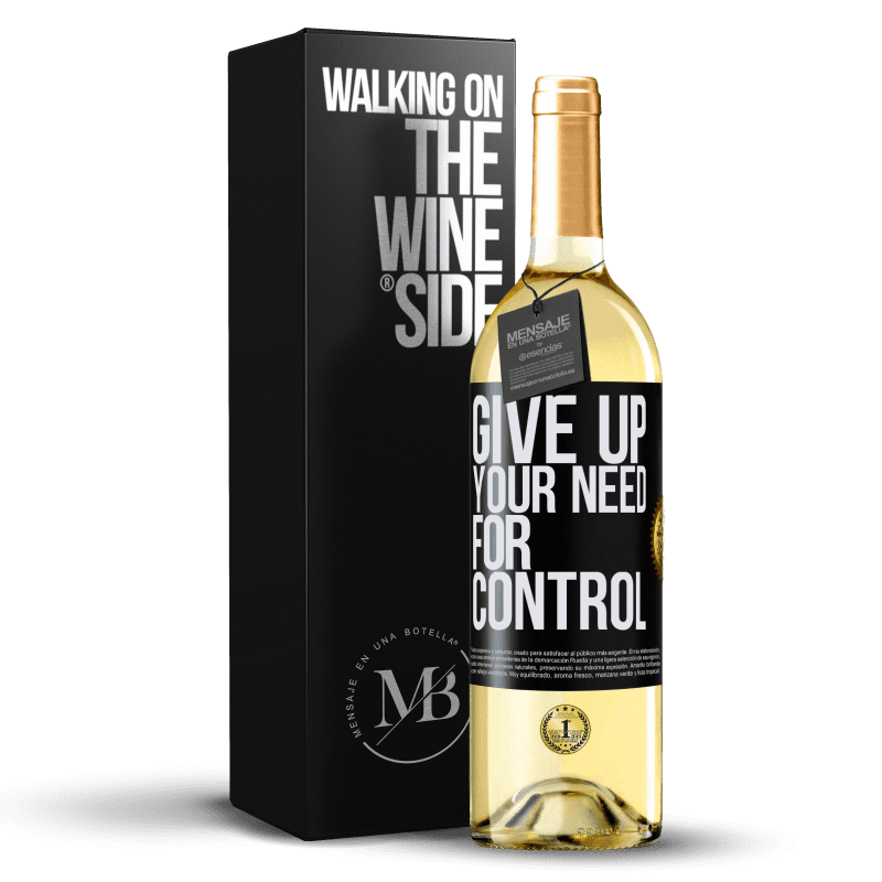 29,95 € Kostenloser Versand | Weißwein WHITE Ausgabe Give up your need for control Schwarzes Etikett. Anpassbares Etikett Junger Wein Ernte 2024 Verdejo