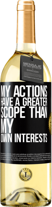 29,95 € Free Shipping | White Wine WHITE Edition My actions have a greater scope than my own interests Black Label. Customizable label Young wine Harvest 2025 Verdejo