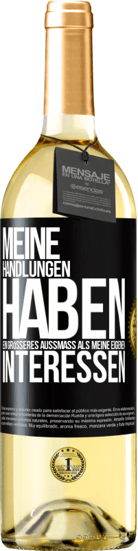 29,95 € Kostenloser Versand | Weißwein WHITE Ausgabe Meine Handlungen haben ein größeres Außmaß als meine eigenen Interessen Schwarzes Etikett. Anpassbares Etikett Junger Wein Ernte 2024 Verdejo