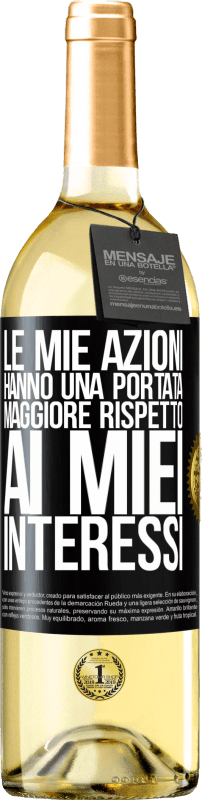 29,95 € | Vino bianco Edizione WHITE Le mie azioni hanno una portata maggiore rispetto ai miei interessi Etichetta Nera. Etichetta personalizzabile Vino giovane Raccogliere 2025 Verdejo