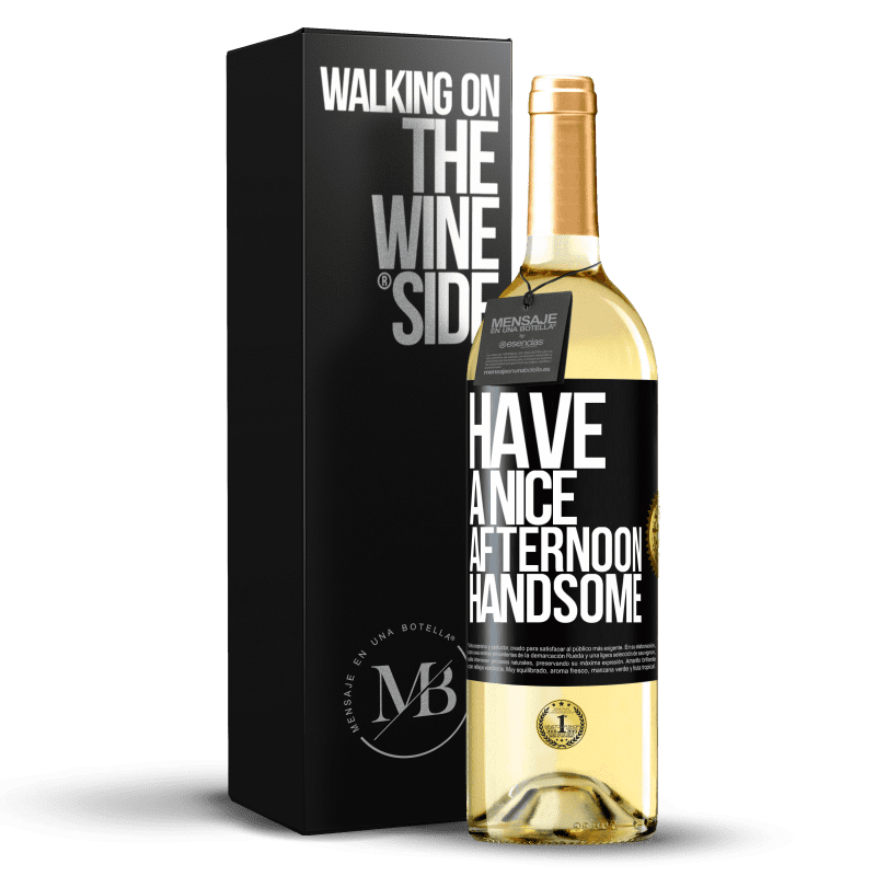 29,95 € Free Shipping | White Wine WHITE Edition Have a nice afternoon, handsome Black Label. Customizable label Young wine Harvest 2024 Verdejo