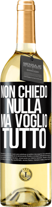 29,95 € Spedizione Gratuita | Vino bianco Edizione WHITE Non chiedo nulla, ma voglio tutto Etichetta Nera. Etichetta personalizzabile Vino giovane Raccogliere 2025 Verdejo