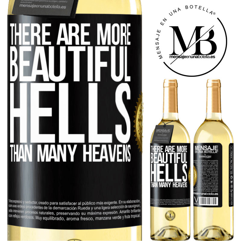 29,95 € Free Shipping | White Wine WHITE Edition There are more beautiful hells than many heavens Black Label. Customizable label Young wine Harvest 2022 Verdejo