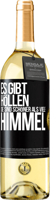 29,95 € | Weißwein WHITE Ausgabe Es gibt Höllen, die sind schöner als viele Himmel Schwarzes Etikett. Anpassbares Etikett Junger Wein Ernte 2024 Verdejo