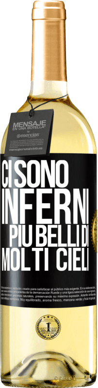 29,95 € Spedizione Gratuita | Vino bianco Edizione WHITE Ci sono inferni più belli di molti cieli Etichetta Nera. Etichetta personalizzabile Vino giovane Raccogliere 2025 Verdejo