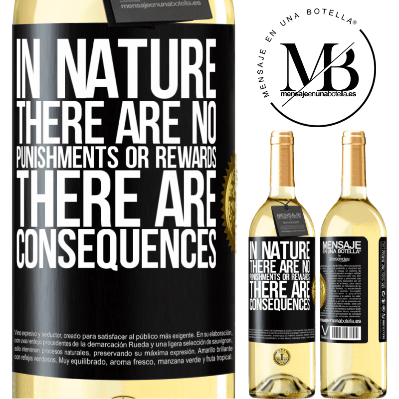 29,95 € Free Shipping | White Wine WHITE Edition In nature there are no punishments or rewards, there are consequences Black Label. Customizable label Young wine Harvest 2022 Verdejo