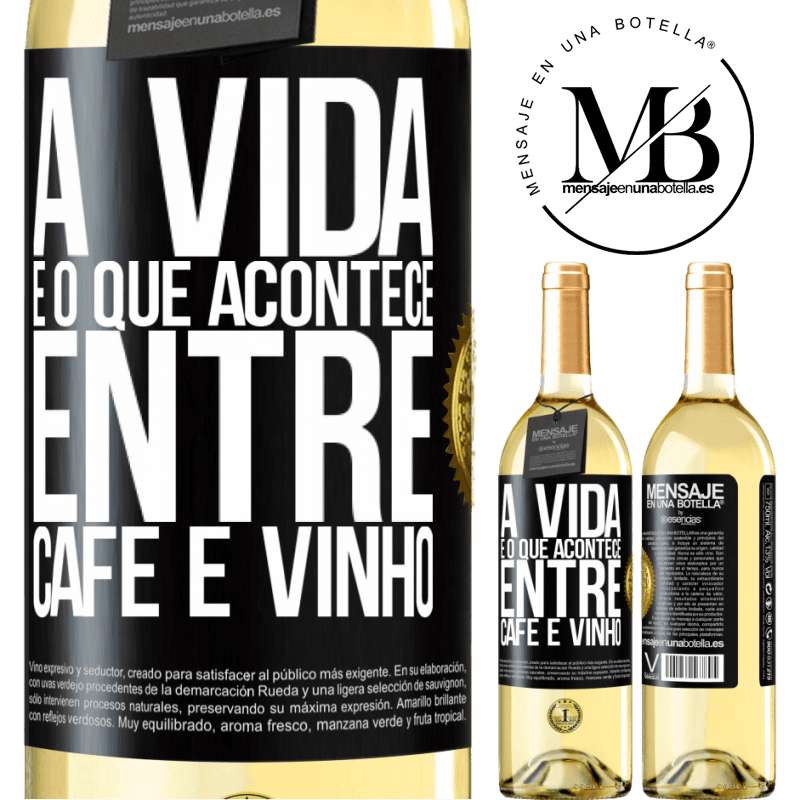 29,95 € Envio grátis | Vinho branco Edição WHITE A vida é o que acontece entre café e vinho Etiqueta Preta. Etiqueta personalizável Vinho jovem Colheita 2024 Verdejo