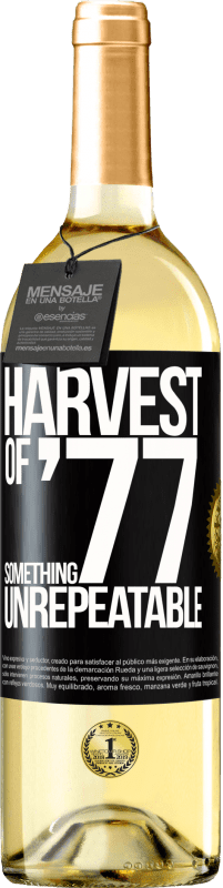29,95 € Free Shipping | White Wine WHITE Edition Harvest of '77, something unrepeatable Black Label. Customizable label Young wine Harvest 2025 Verdejo