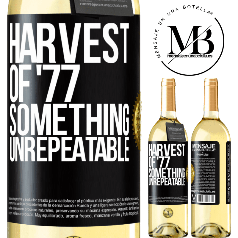 29,95 € Free Shipping | White Wine WHITE Edition Harvest of '77, something unrepeatable Black Label. Customizable label Young wine Harvest 2022 Verdejo